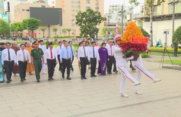 Đoàn đại biểu TP. Hồ Chí Minh dâng hoa tưởng nhớ Chủ tịch Hồ Chí Minh nhân 136 năm Ngày sinh của Người