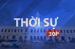 Thời sự 30P chiều (20/5/2026): TP. Hồ Chí Minh phát động thi đua đặc biệt "Tự hào 50 năm"