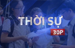 Vx88 casino cá cược trực tuyến 30P chiều (21/5/2026): TP. Hồ Chí Minh công bố 242 điểm thi vào lớp 10