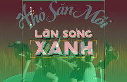 Làn sóng xanh tuần 3 tháng 5: Thỏ Săn Mồi tiến vào bảng xếp hạng