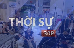 Thời sự 30P trưa (3/5/2026): Hồn Tây Nguyên giữa đô thị