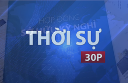 Thời sự 30P sáng (18/6/2026): Khởi tố gần 190 người lừa đảo mua bán “hợp đồng kỳ nghỉ”
