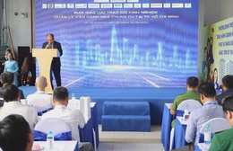 TP. Hồ Chí Minh: Trao đổi kinh nghiệm vận hành nhà chung cư