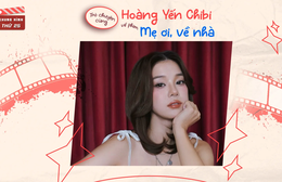 Khung hình thứ 25: Hoàng Yến Chibi kể hậu trường đóng phim cùng Lee Yi Kyung trong "Mẹ ơi, về nhà"