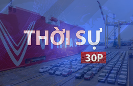Thời sự 30P sáng (13/7/2026): Tháo gỡ điểm nghẽn, tạo động lực mới cho kinh tế tư nhân