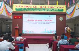 Phường Phú Thọ nâng cao nhận thức cộng đồng về khám sức khỏe định kỳ
