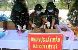 Cố gắng lấy mẫu hài cốt liệt sĩ xong trước thời hạn, đảm bảo chính xác và tôn nghiêm