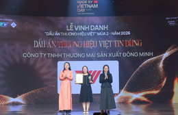 Đông Minh được vinh danh “Dấu Ấn Thương Hiệu Tin Dùng” tại Made By VietNam Day 2026
