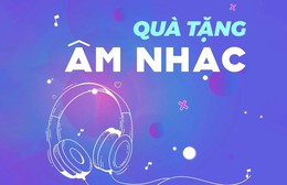 Quà tặng âm nhạc: Một giờ thong thả #30