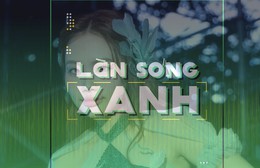 Làn sóng xanh: BXH tuần 3 tháng 8 - Thiên đường với người thương cùng Phương Mỹ Chi vào top 10