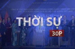 Thời sự 30P chiều (8/9/2026): Đánh giá KPI cán bộ quý III từ ngày 25/9 đến 30/9