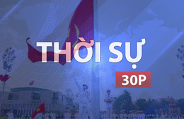 Thời sự 30P sáng (2/9/2026): Kỷ niệm 81 năm ngày Quốc khánh nước Cộng hòa XHCN Việt Nam