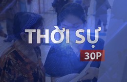 Thời sự 30P trưa (24/9/2026): Người dân có thể đăng ký, gia hạn BHYT ngay tại bệnh viện