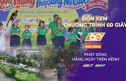 TP. Hồ Chí Minh: Đồng Nai: tiếp tục cảnh báo ngập úng | 60 Giây Sáng ngày 25/9/2026