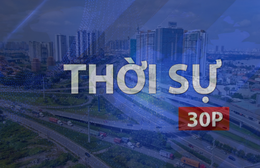 Thời sự 30P sáng (9/9/2026): TP. Hồ Chí Minh lắng nghe doanh nghiệp để triển khai Luật Phát triển đô thị