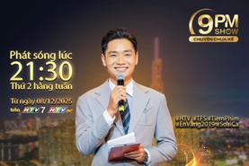 9PM Show - Chuyện chưa kể - 21g30 thứ Hai hàng tuần trên HTV7