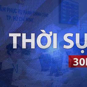 Thời sự 30P chiều (2/10/2026): Xã hội hóa thủ tục hành chính, người dân vẫn giữ quyền lựa chọn