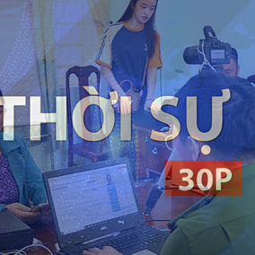 Thời sự 30P sáng (9/10/2026): TP. Hồ Chí Minh lấy sự hài lòng của người dân làm thước đo phục vụ