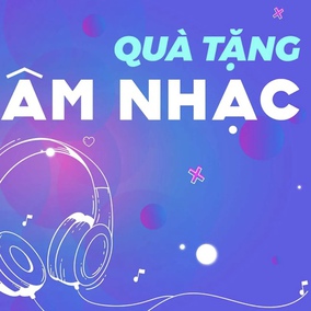 Quà tặng âm nhạc: Một giờ thong thả #12