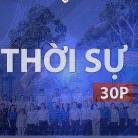 Thời sự 30p: Tuổi trẻ TP. Hồ Chí Minh thi đua lao động sáng tạo để vươn tầm cao mới
