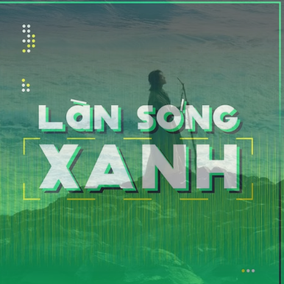 Làn sóng xanh bảng xếp hạng tuần 1 tháng 4: Hóa ra của Grey D tiến vào Top 10