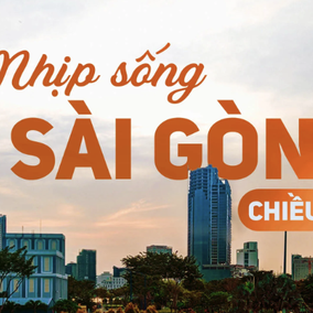 Nhịp sống Sài Gòn chiều: Có những câu chuyện cổ tích mà chúng ta lớn lên cùng