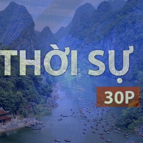 Thời sự 30p trưa (24/5/2026): Du lịch xanh và sứ mệnh bảo tồn đa dạng sinh học