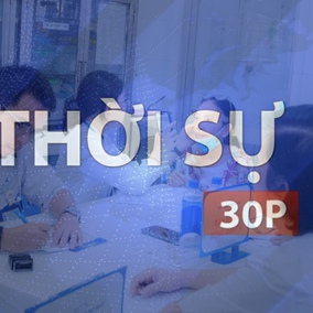 Thời sự 30P chiều (26/5/2026): Phí khám sức khỏe cho người dân TP. Hồ Chí Minh là 350.000 đồng/người