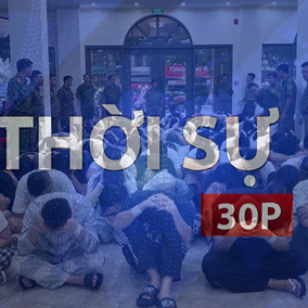 Thời sự 30P sáng (23/6/2026): Công an TP. Hồ Chí Minh xóa sổ nhiều ổ nhóm lừa đảo xuyên quốc gia