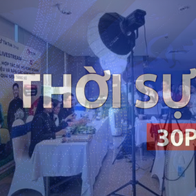 Thời sự 30P trưa (23/6/2026): Livestream bán hàng phải xác thực danh tính từ ngày 1/7