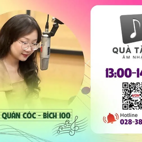 Radio Quán Cóc #23: Những món quà mang giai điệu yêu thương