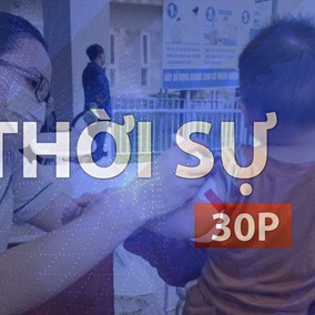 Thời sự 30P trưa (10/7/2026): Đẩy mạnh khám sức khỏe toàn dân tại TP. Hồ Chí Minh