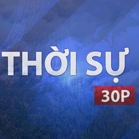 Thời sự 30P trưa (19/7/2026): Canada huy động máy bay sơ tán người dân do cháy rừng