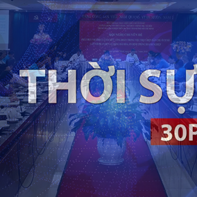 Thời sự 30P sáng (25/7/2026): TP. Hồ Chí Minh thúc đẩy dân chủ cơ sở trong doanh nghiệp