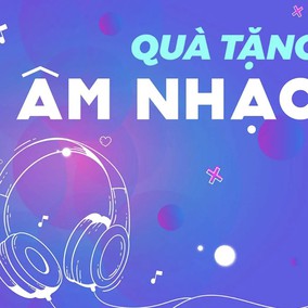 Quà tặng âm nhạc: Một giờ thong thả #25