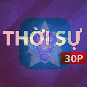 Thời sự 30P chiều (11/8/2026): Tích hợp tài khoản thanh toán, an sinh xã hội trên VNeID