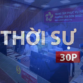 Thời sự 30P trưa (14/8/2026): TP. Hồ Chí Minh xóa bỏ "cào bằng" biên chế từ 2027