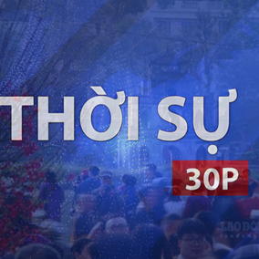 Thời sự 30P trưa (9/8/2026): Nghỉ Tết Nguyên đán 2027 dài 7 ngày liên tục