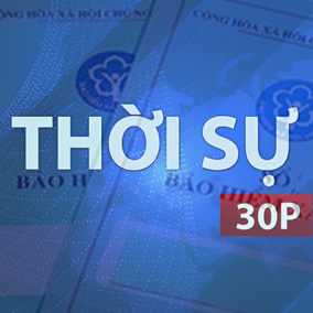Thời sự 30P sáng (20/8/2026): 100 doanh nghiệp ở TP. Hồ Chí Minh chậm đóng BHXH hơn 869 tỷ đồng