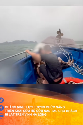 Quảng Ninh: Lực lượng chức năng triển khai cứu hộ, cứu nạn tàu chở khách bị lật trên Vịnh Hạ Long