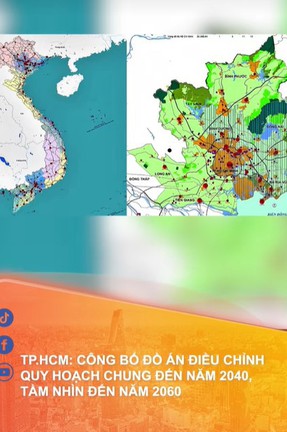 TP.HCM công bố đồ án điều chỉnh quy hoạch chung đến năm 2040, tầm nhìn đến năm 2060
