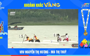 Canoeing đôi nữ 200m đạt Huy chương Vàng