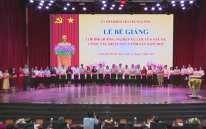 Bế giảng lớp Bồi dưỡng nghiệp vụ chuyên sâu về công tác kiểm tra, giám sát 2025