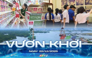 Vươn khơi - Ngày 22/12/2025 | TP. Hồ Chí Minh sẽ lập khu thương mại tự do Cái Mép Hạ