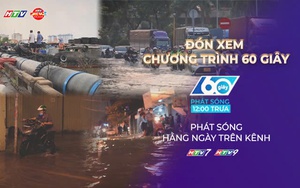 60 Giây ngày 6/12/2025 | Khu Nam TP. Hồ Chí Minh ngập sâu, triều cường vượt báo động 3