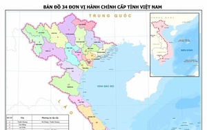 Bản đồ chi tiết về 34 tỉnh, thành mới của Việt Nam