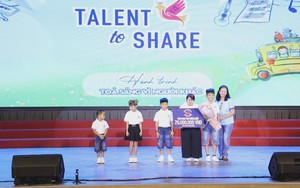 "Talent To Share - Tỏa sáng vì người khác": Khi nghệ thuật lên tiếng cho những phận đời yếu thế