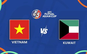Link trực tiếp bóng đá Việt Nam vs Kuwait: VCK futsal châu Á 2026
