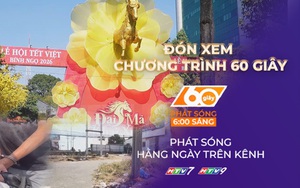 60 Giây ngày 3/2/2026 | Đồng Nai: Bắt 2 đối tượng tàng trữ, mua bán ma túy