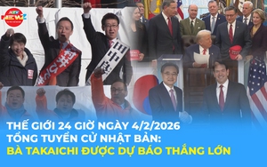 Tin Thế giới 24 Giờ ngày 4/2/2026 | Tổng tuyển cử Nhật Bản: Bà Takaichi được dự báo thắng lớn